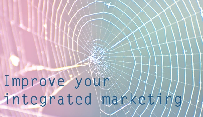 improve your integrated marketing